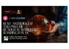 Best Astrologer and Psychic Reader in Maryland Washington DC – Accurate & Trusted Readings