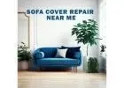 Sofa Cover Repair Near Me