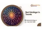 Best Astrologer in Toronto – Trusted Guidance for Life’s Most Important Decisions