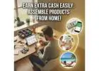 Earn Extra Cash Easily: Assemble Products from Home!