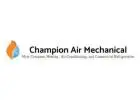 Champion Air Mechanical