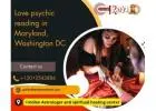 Accurate Love psychic reading in Maryland, Washington DC