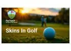 What Is Skins Game Golf? Learn It Fast, Play It Better!