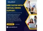 Hire Faster with Virtual Hiring Support.