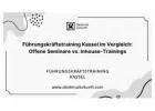 Führungskräftetraining Kassel im Vergleich: Offene Seminare vs. Inhouse-Trainings