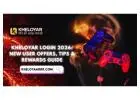 Kheloyar Login 2026: New User offers, tips & Rewards Guide