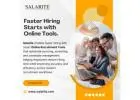 Faster Hiring Starts with Online Tools.