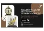 Affordable Souvenir Treasures—Upgrade Your Home Today