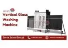 Vertical Glass Washing Machine - Ervin Sales Group USA - Glass Machinery