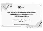 Führungskräftetraining Kassel & Change Management: Erfolgreich durch Veränderungen führen
