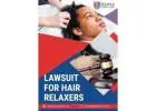 Lawsuit for Hair Relaxers in