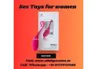 Buy Dildo For Women in  Hajipur| Call us 9717975488
