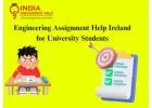 Engineering Assignment Help Ireland for University Students