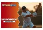 Tiger Exchange 247: Bet Online Cricket Tiger Exchange ID