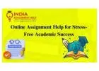 Online Assignment Help for Stress-Free Academic Success