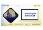 Buy a verified Cardiologist Email List marketing data for your campaigns