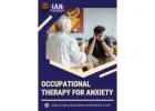 Occupational Therapy for Anxiety in
