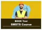 Advance Your Career with SMSTS Course Online