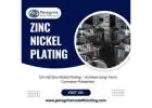 ZINC NICKEL PLATING – Premium Corrosion-Resistant Metal Coating