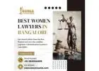 Best Women Lawyers in Bangalore | Lawyers for FIR Registration