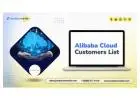 Invest In  a verified Alibaba Cloud Customers List leads list
