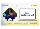 Invest In a conversion‑ready Slack Customers List contact database