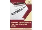 Chapter 7 Bankruptcy Law Firm in