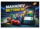 Mahadev Betting ID Complete Guide to Online Cricket Betting Access
