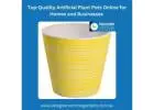 Top-Quality Artificial Plant Pots Online for Homes and Businesses