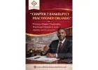 Find Financial Relief – Chapter 7 Bankruptcy Practitioner