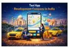 Custom Taxi App Development Company for Tailored Ride Platforms