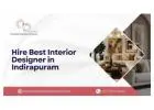 Hire Best Interior Designer in Indirapuram