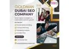 Goldman Dubai SEO Company – Professional SEO Services for Higher Rankings and Business Growth