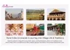 Rural India Uncovered: A Journey into Village Life & Traditions