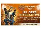 Explore playinrace playbook for IPL live updates hub