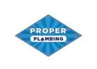 Proper Plumbing
