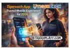 Tigerexch App - Trusted Mobile Experience for 2026