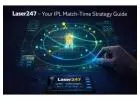 Laser247 for IPL Fans - A Complete Match-Time Guide