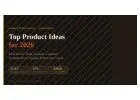 Top Product Ideas for 2026