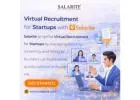 Virtual Recruitment for Startups with Salarite
