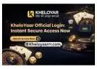 KheloYaar Official Login: Instant Secure Access Now in 2026