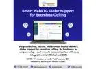 Smart WebRTC Dialer Support for Seamless Calling