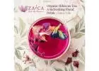 Organic Hibiscus Tea: A Refreshing Floral Drink | Zaica Life