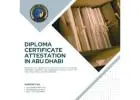 Find Diploma Certificate Attestation in Abu Dhabi
