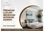 Premium Luxury Bedroom Interior Design - Free Consultation