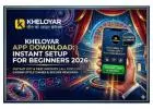 Kheloyar App Download: Instant Setup for Beginners 2026