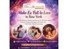 Make Ex Fall In Love in New York | Relationship Problems Expert in New York