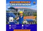 Solar Panel Installer in Greater Noida
