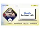 Secure  a high‑quality Shopify Customers List B2B list for your campaigns