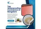 Top Waterproofing Contractors in Bangalore